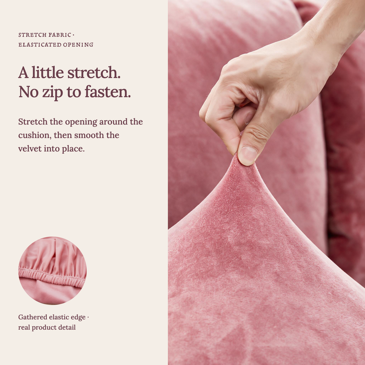 Housse de coussin de canapé Velours · Rose · Extensible — Un tissu extensible, sans fermeture éclair