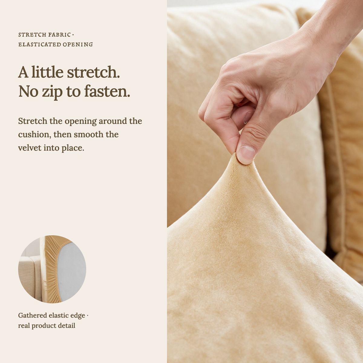 Housse de coussin de canapé Velours · Beige · Extensible — Un tissu extensible, sans fermeture éclair