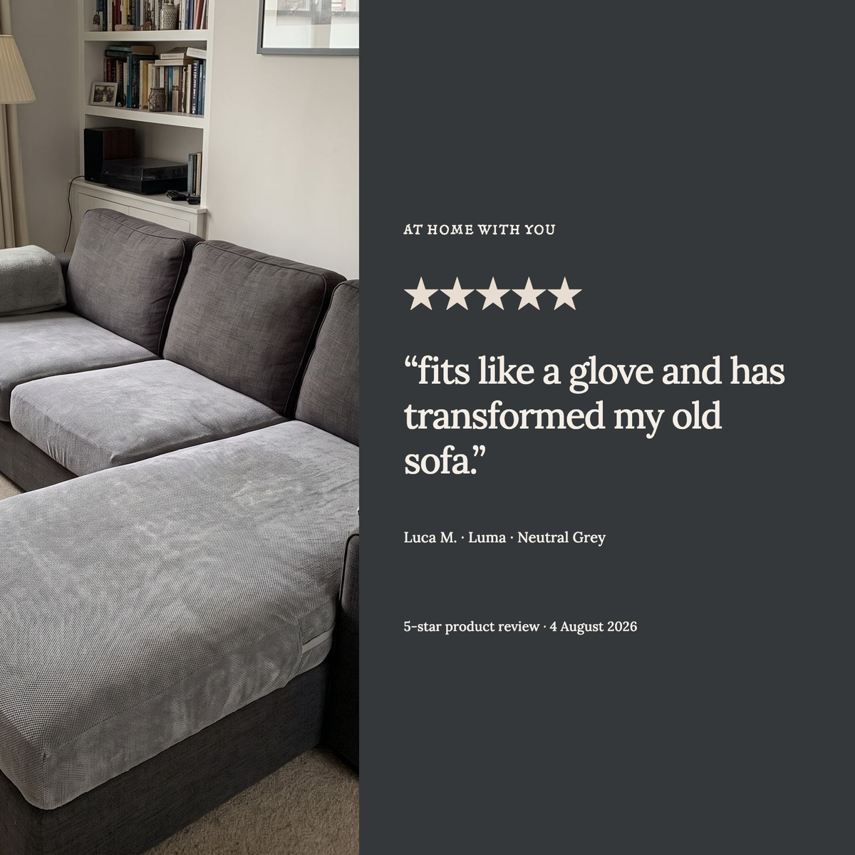 Housse de coussin de canapé Luma · Gris souris · Extensible — Un exemple d’avis client