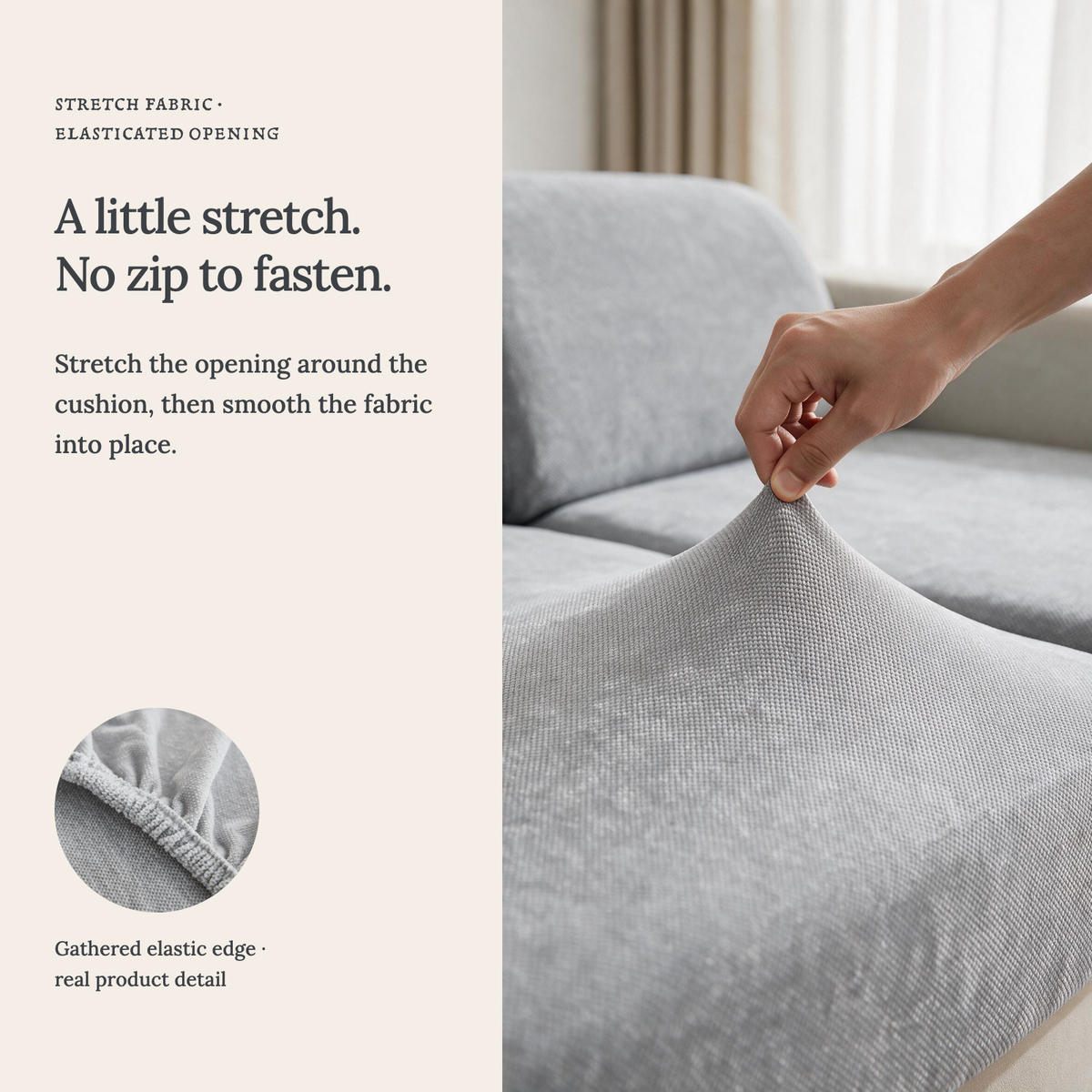 Housse de coussin de canapé Luma · Gris clair · Extensible — Un tissu extensible, sans fermeture éclair