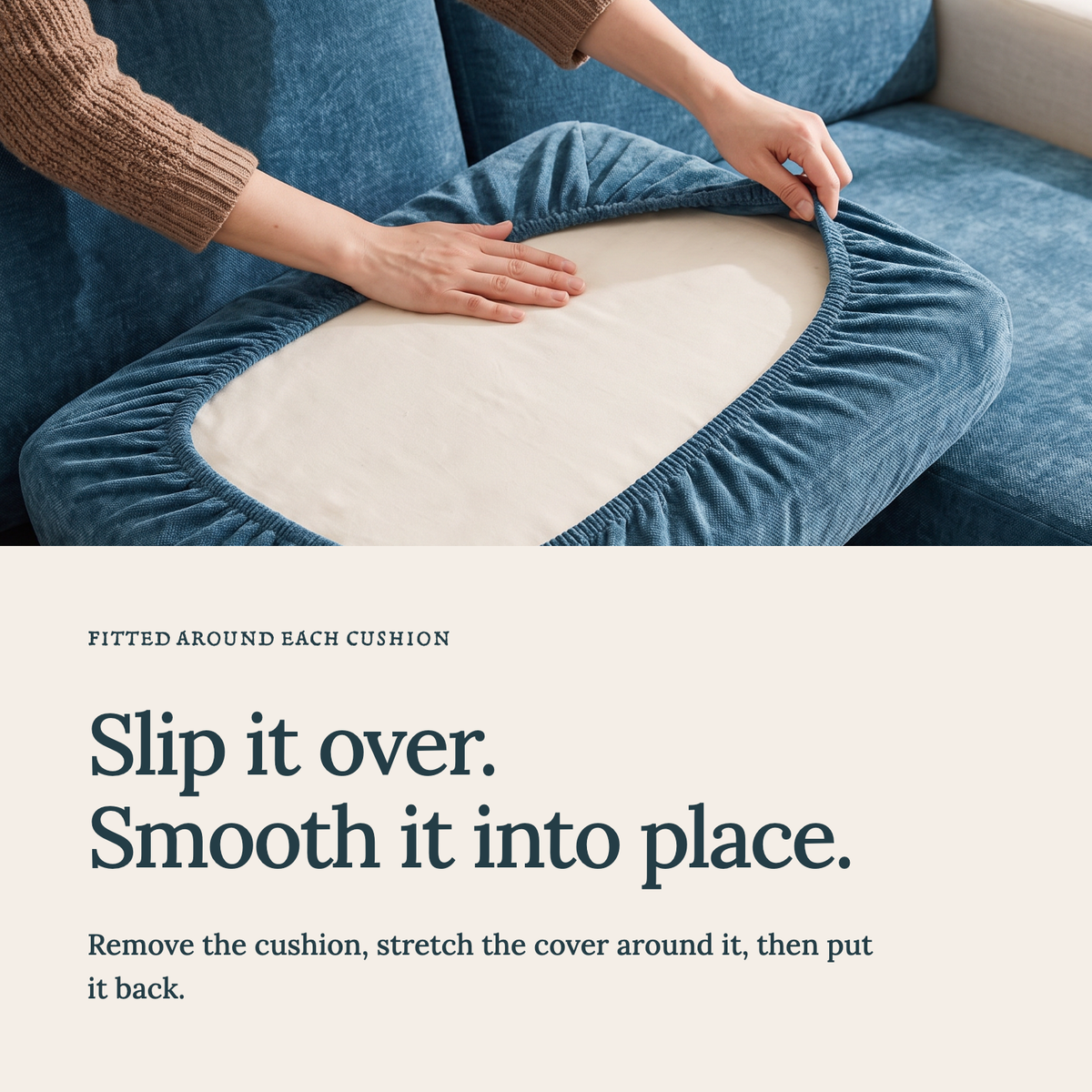 Housse de coussin de canapé Luma · Bleu pétrole · Extensible — Enfilez la housse et lissez le tissu